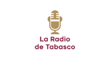 La Radio de Tabasco en vivo
